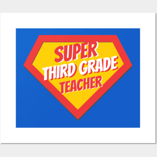 Third Grade Teacher Gifts | Super Third Grade Teacher Posters and Art